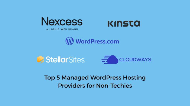 Managed WordPress Hosting Providers for Non-Techies