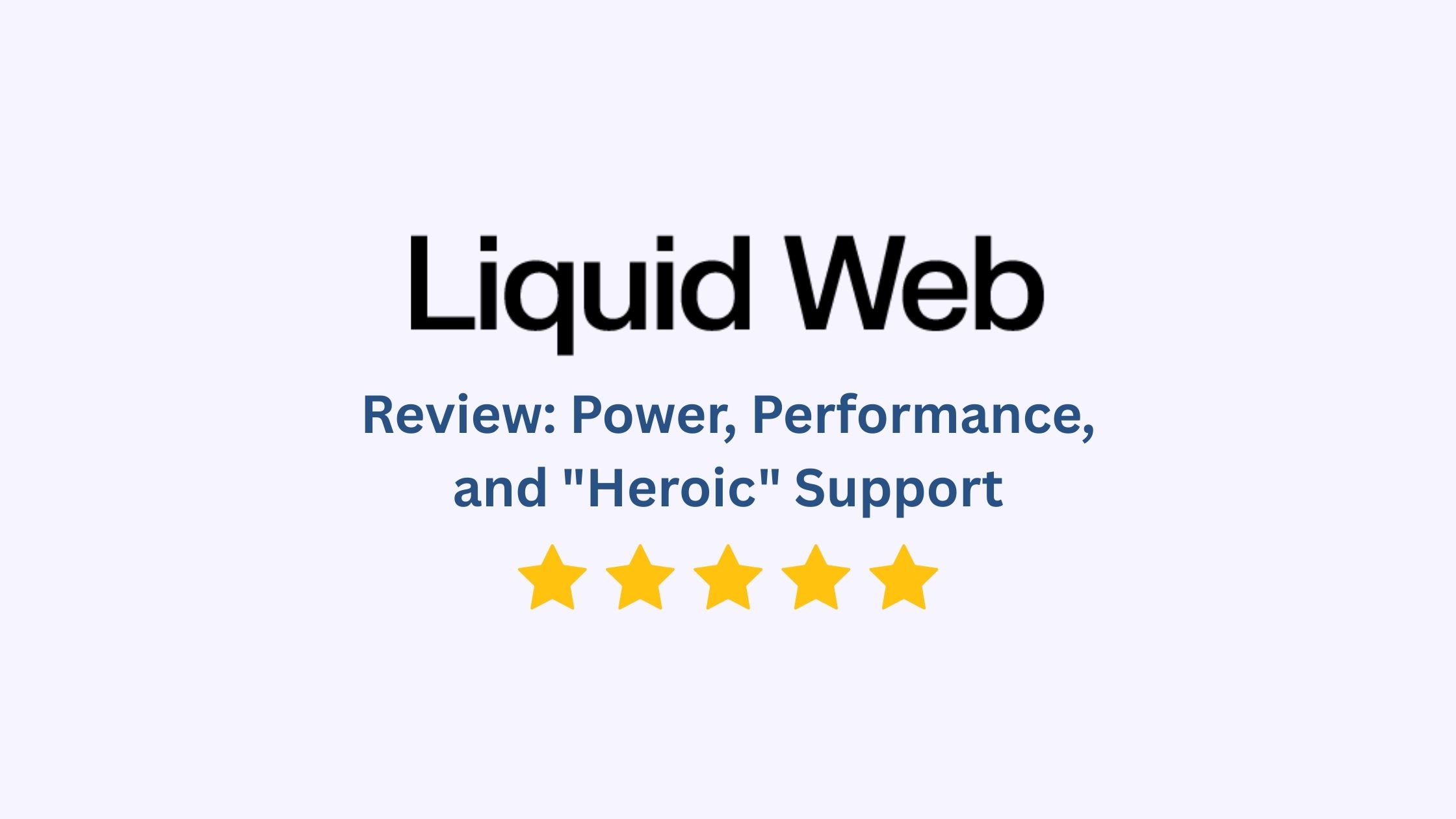liquid web reviews